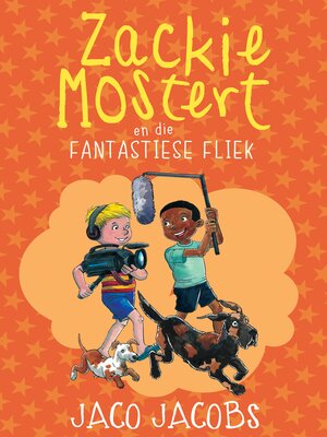 cover image of Zackie Mostert en die fantastiese fliek